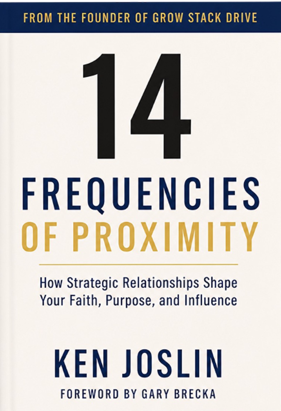The 14 Frequencies of Proximity, by Ken Joslin